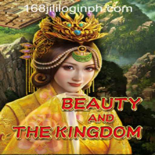 Exploring BeautyAndTheKingdom and Navigating 168jili Login in the Philippines