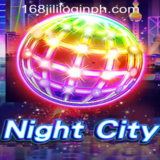 Exploring the Immersive World of NightCity and Navigating 168jili Login Philippines