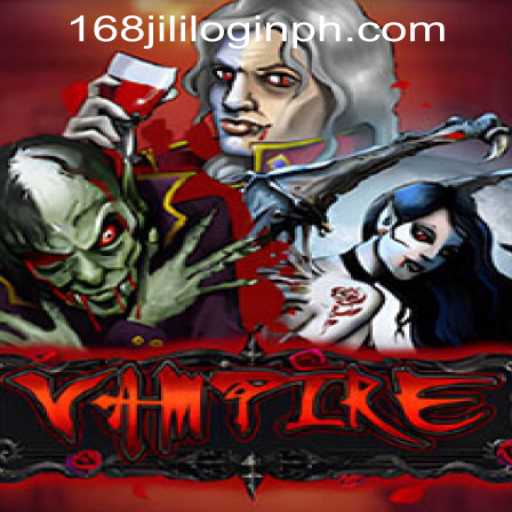 Explore the Intriguing World of Vampire Game and 168jili Login Philippines